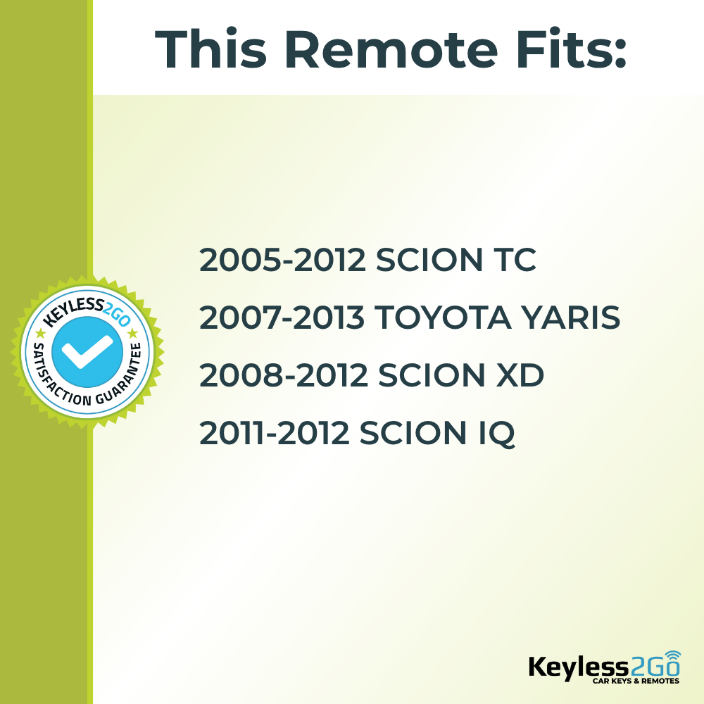 Keyless2Go 2005 - 2013 Scion Toyota Replacement Keyless Entry Remote Key Fob