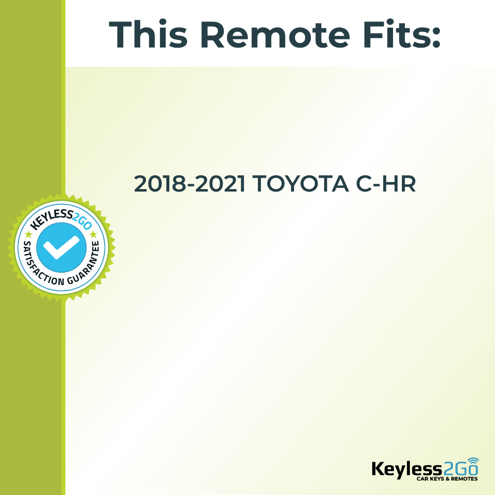 Keyless2Go 2018 - 2021 Toyota C-HR 3-Button Replacement Smart Keyless Entry Remote Proximity Key Fob